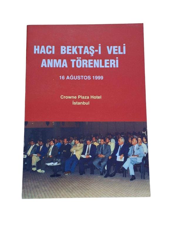 Hacı Bektaş-i Veli Anma Törenleri 16 Ağustos 1999