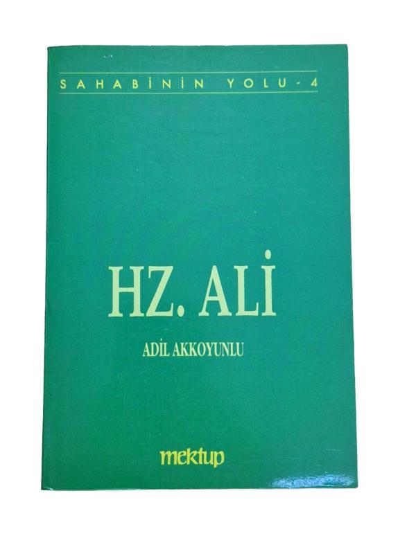 Hz. Ali - Sahabenin Yolu 4