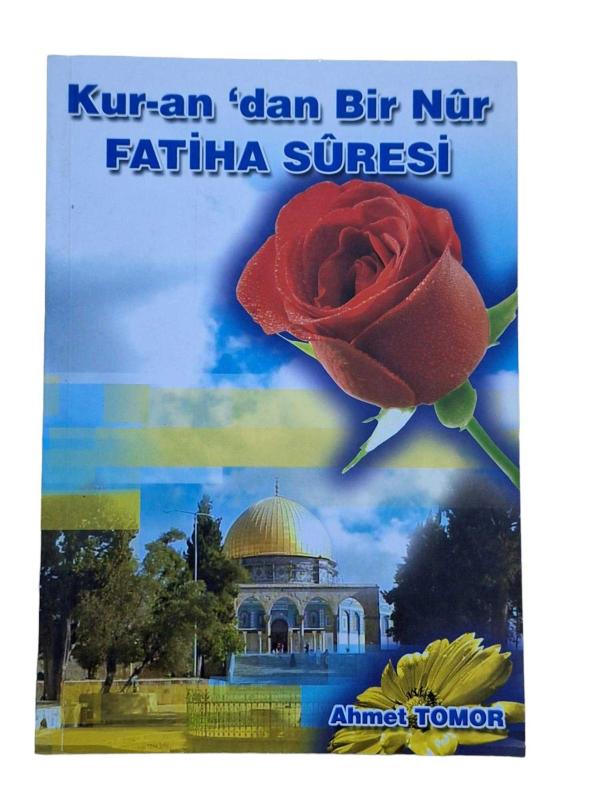 Kur-an'dan Bir Nur Fatiha Suresi