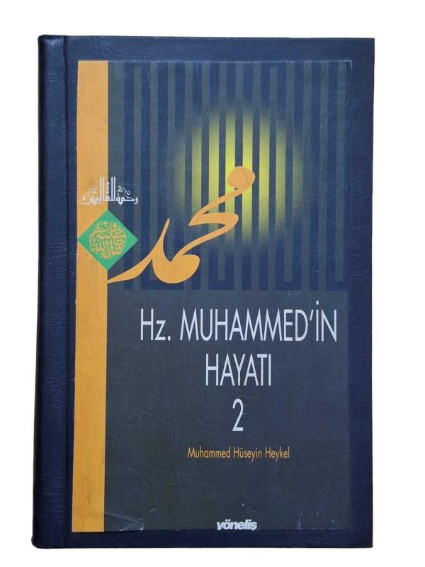 Hz. Muhammed'in Hayatı 2