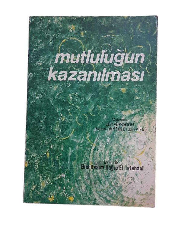 Mutluluğun Kazanılması