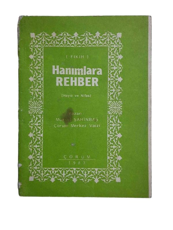 Hanımlara Rehber (Hayız ve Nifas) Fıkıh