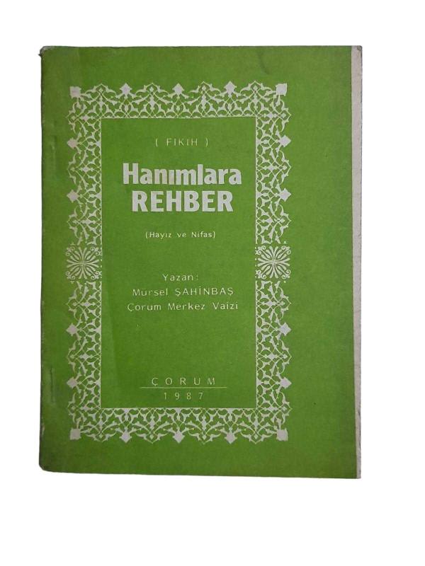 Hanımlara Rehber (Hayız ve Nifas) Fıkıh