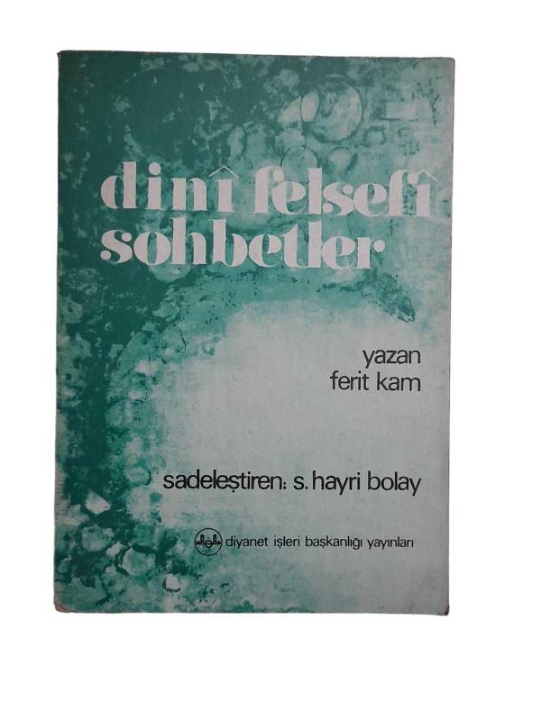 Dini Felsefi Sohbetler
