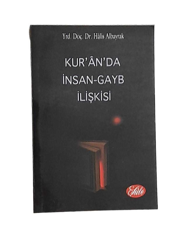 Kur'an'da İnsan - Gayb İlişkisi