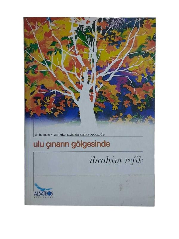 Ulu Çınarın Gölgesinde