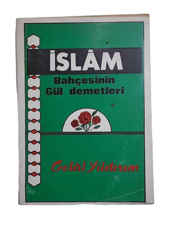 İslam Bahçesinin Gül Demetleri