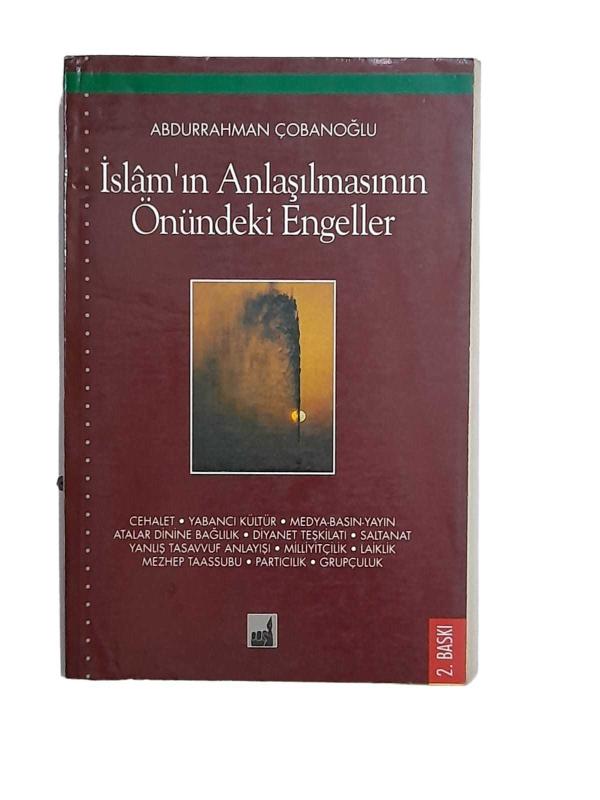 İslam'ın Anlaşılmasının Önündeki Engeller
