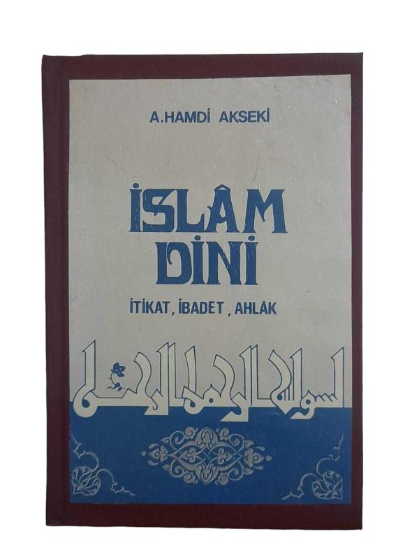 İslam Dini - İtikat, İbadet, Ahlak