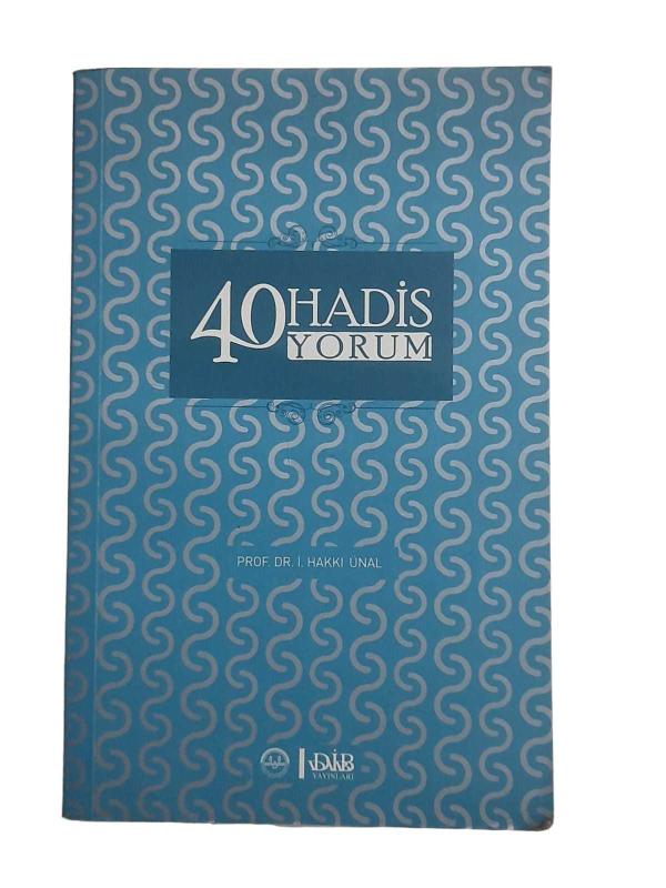 40 Hadis 40 Yorum