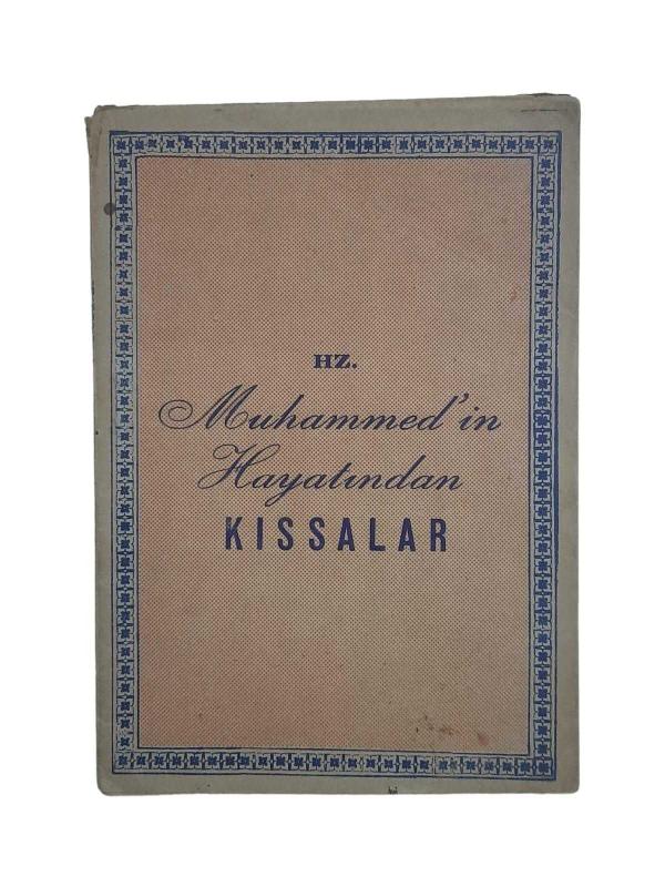 Hz. Muhammed'in Hayatından Kıssalar