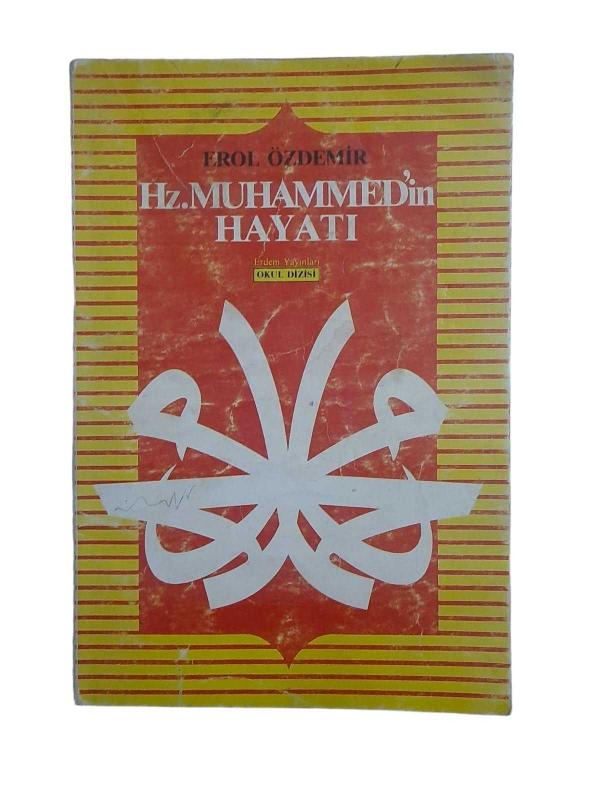 Hz. Muhammed'in Hayatı