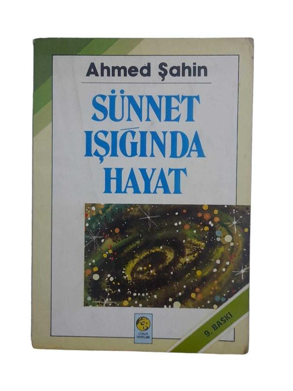 Sünnet Işığında Hayat