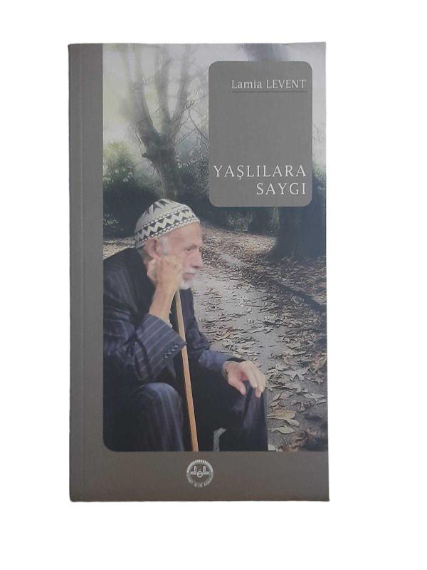 Yaşlılara Saygı