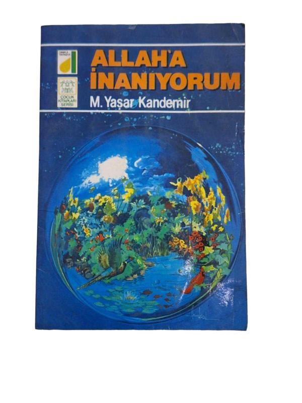 Allah'a İnanıyorum