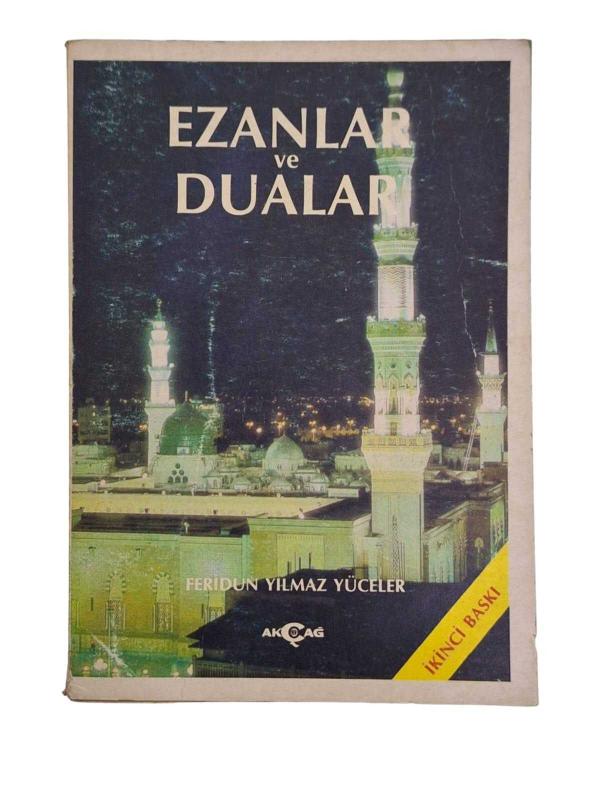 Ezanlar ve Dualar