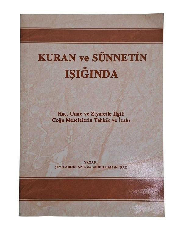 Kuran ve Sünnetin Işığında