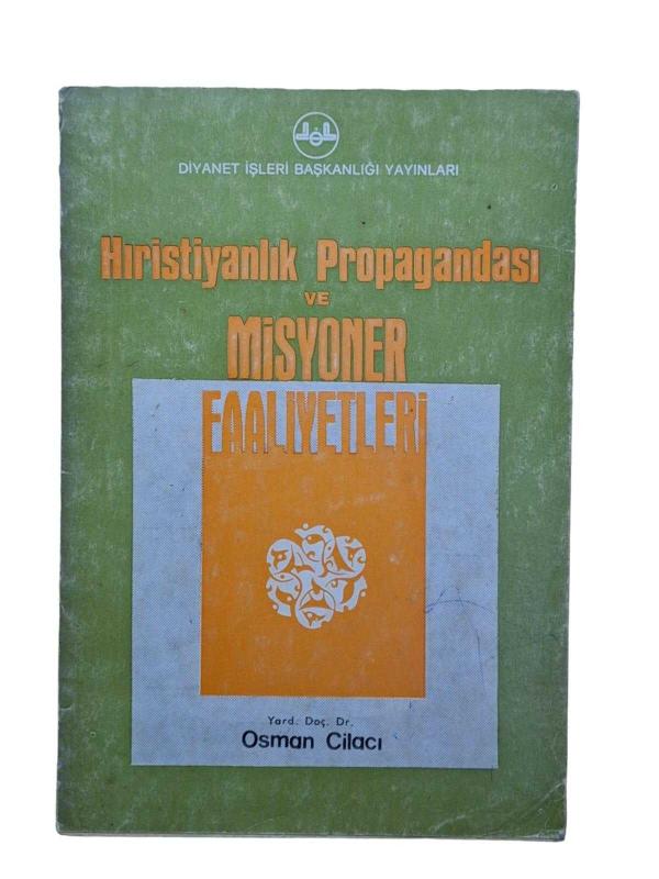 Hıristiyanlık Propagandası ve Misyoner Faaliyetleri