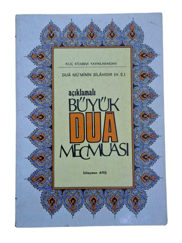 Açıklamalı Büyük Dua Mecmuası