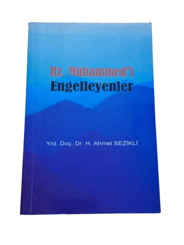 Hz. Muhammed'i Engelleyenler