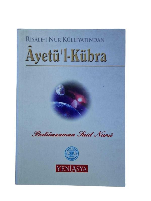 Risale-i Nur Külliyatından Ayetü'l-Kübra
