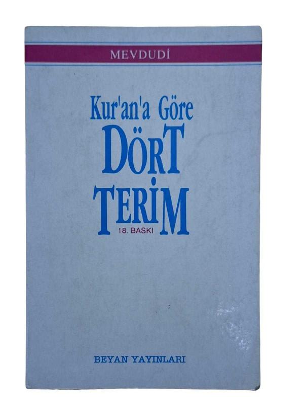 Kur'an'a Göre Dört Terim