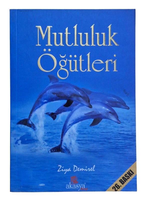 Mutluluk Öğütleri