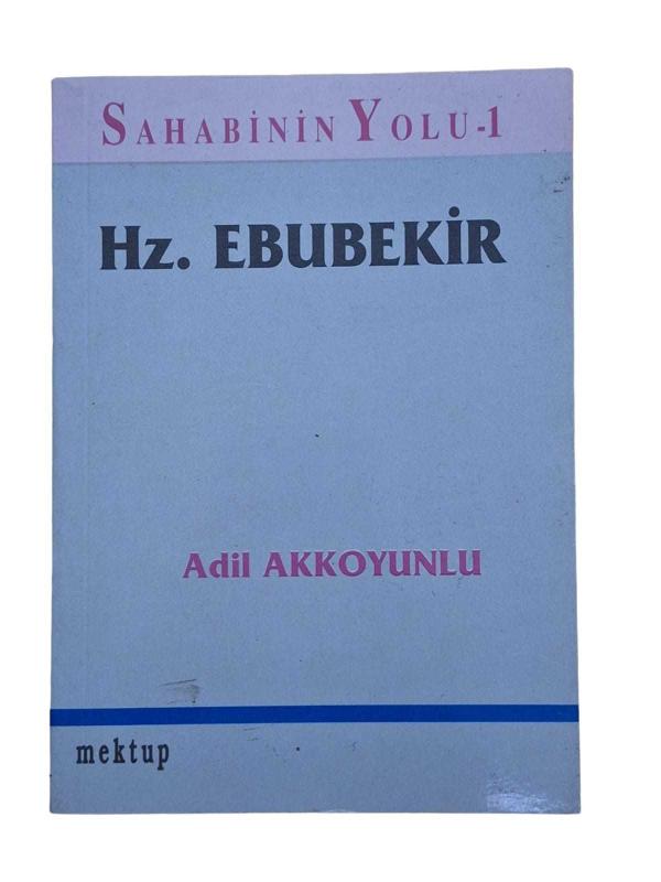 Sahabinin Yolu 1 Hz. Ebubekir
