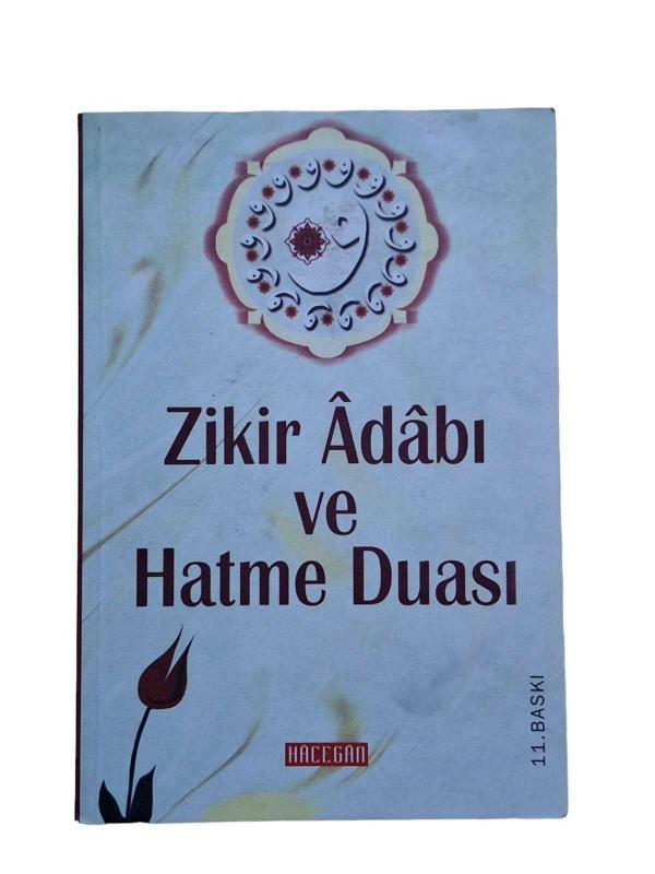 Zikir Adabı ve Hatme Duası