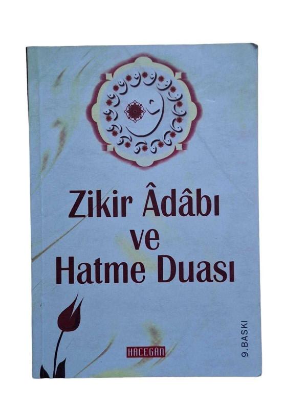 Zikir Adabı ve Hatme Duası
