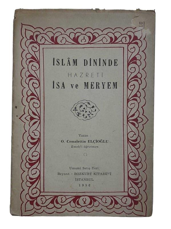 İslam Dininde Hazreti İsa ve Meryem