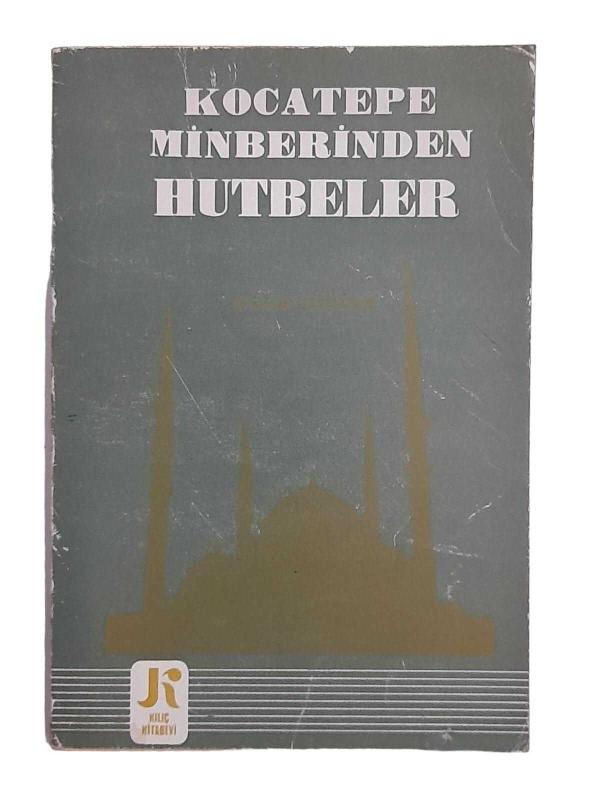 Kocatepe Minberinden Hutbeler