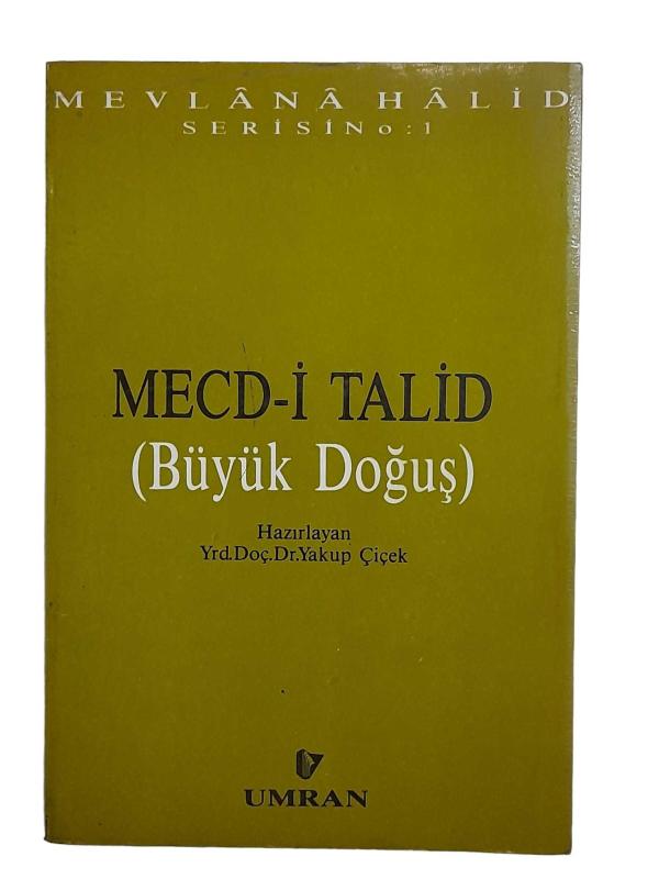 Mecd-i Talid (Büyük Doğuş)