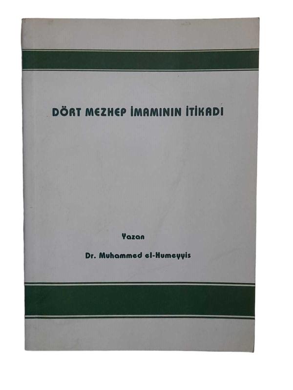 Dört Mezhep İmamının İtikadı