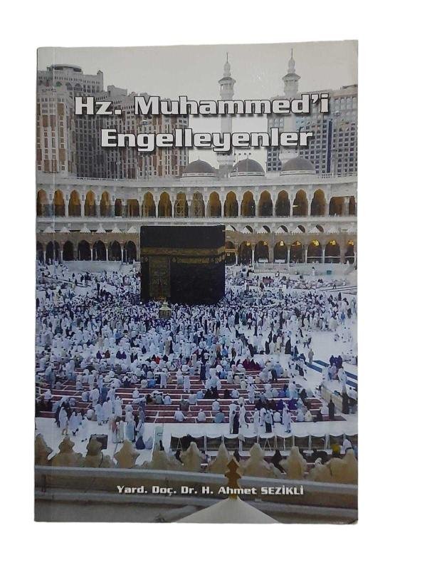Hz. Muhammed'i Engelleyenler