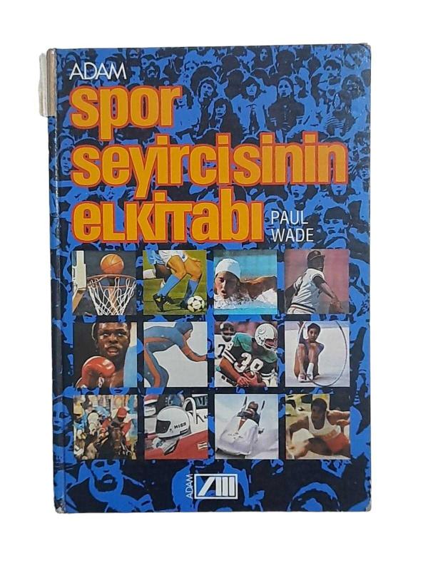 Spor Seyircisinin El Kitabı - Adam