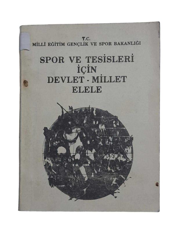Spor ve Tesisleri için Devlet Millet Elele