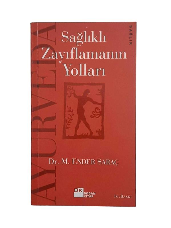 Sağlıklı Zayıflamanın Yolları