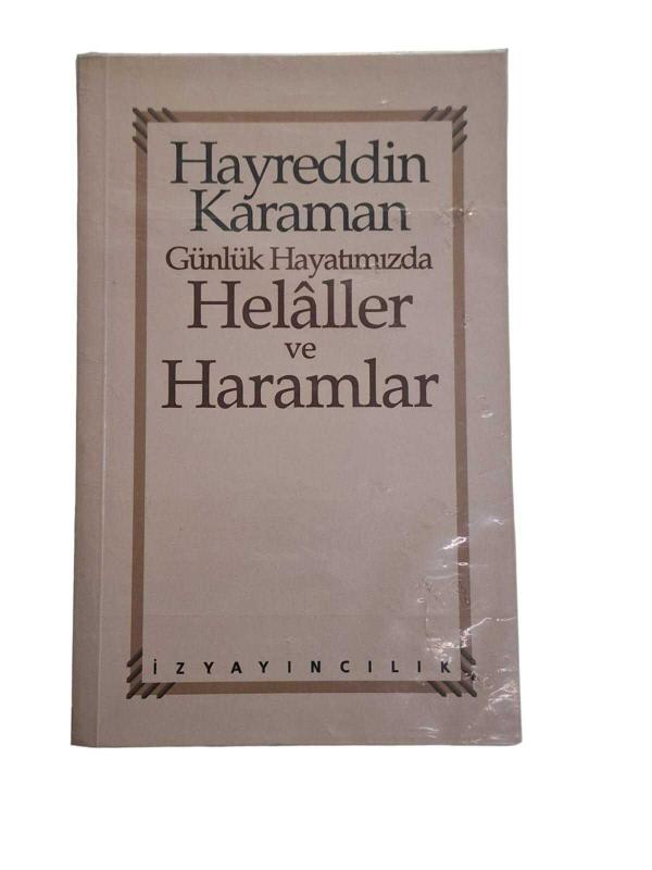 Günlük Hayatımızda Helaller ve Haramlar