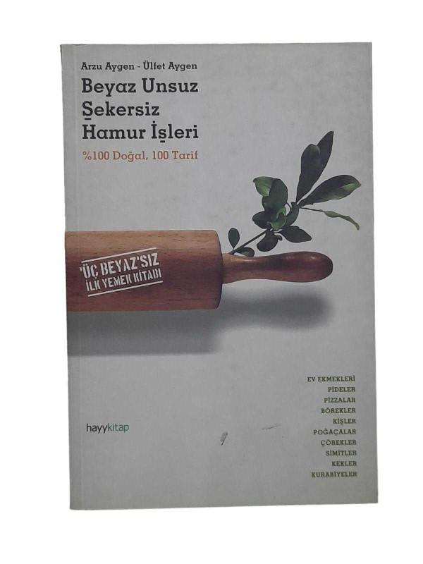 Üç Beyaz'sız İlk Yemek Kitabı