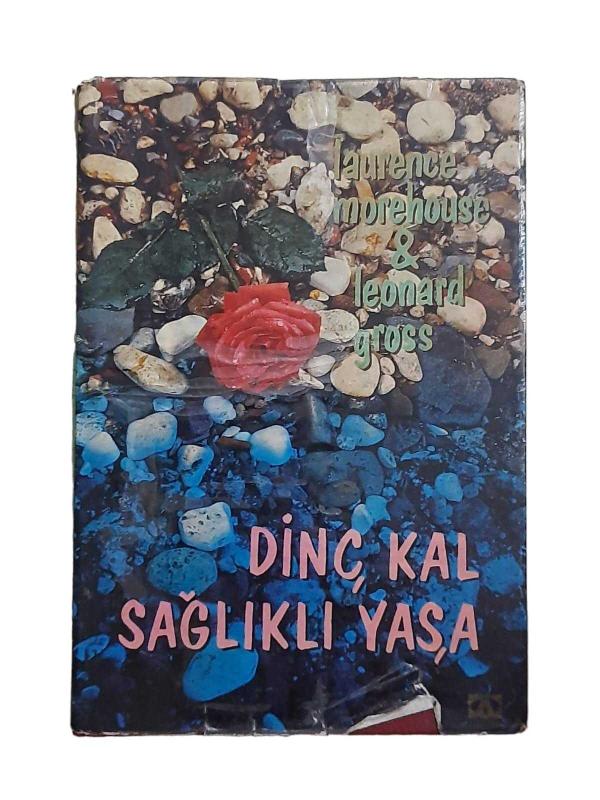 Dinç Kal Sağlıklı Yaşa