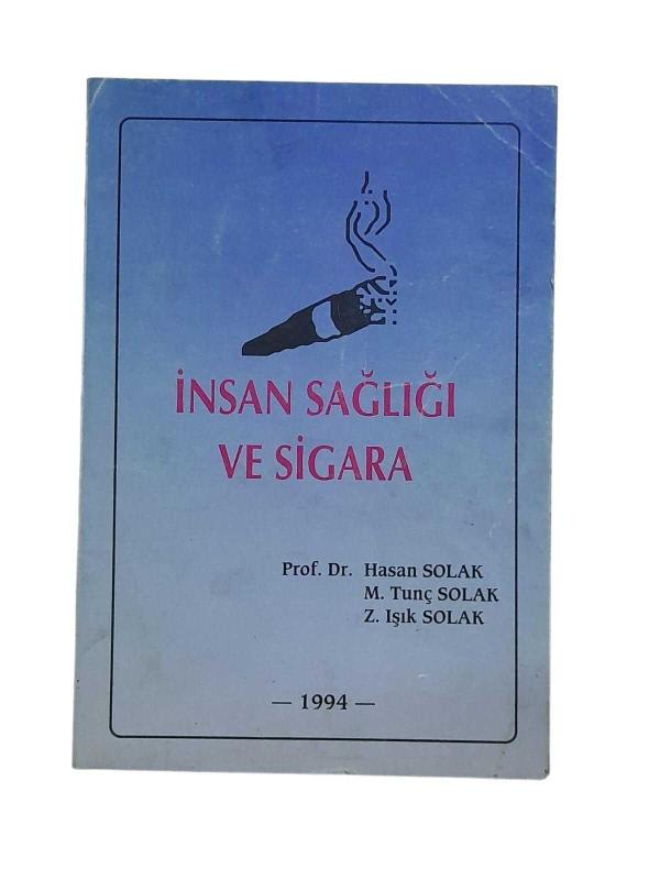 İnsan Sağlığı ve Sigara