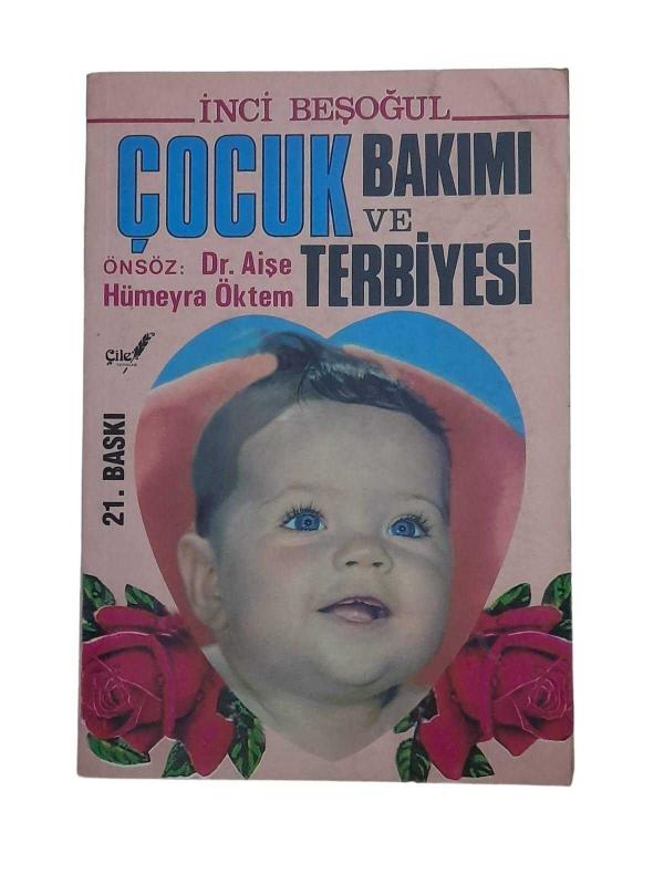 Çocuk Bakımı ve Terbiyesi