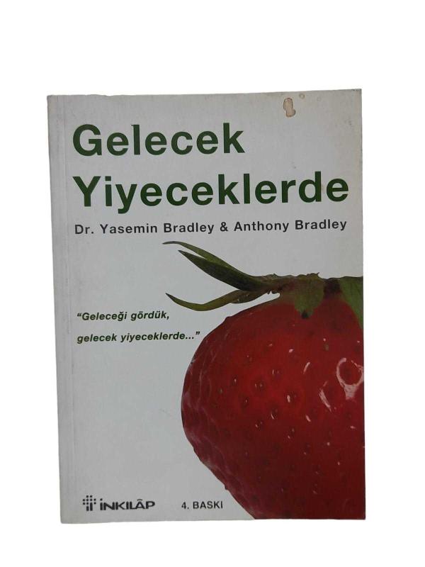 Gelecek Yiyeceklerde