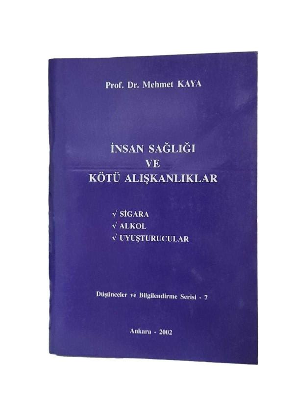 İnsan Sağlığı ve Kötü Alışkanlıklar