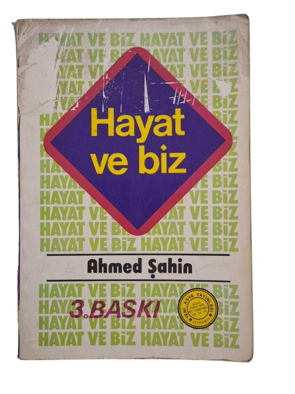 Hayat ve Biz