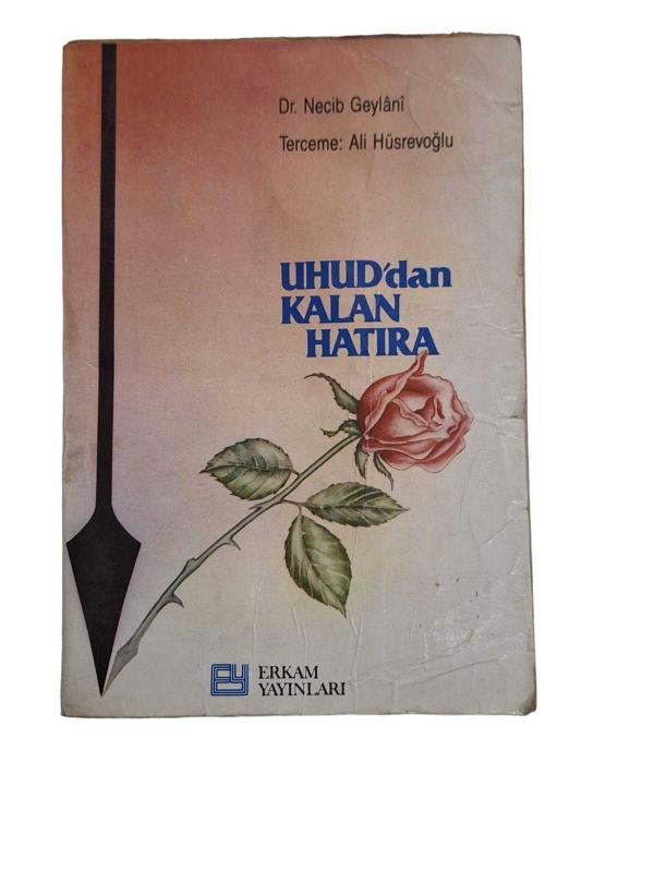 Uhud'dan Kalan Hatıra