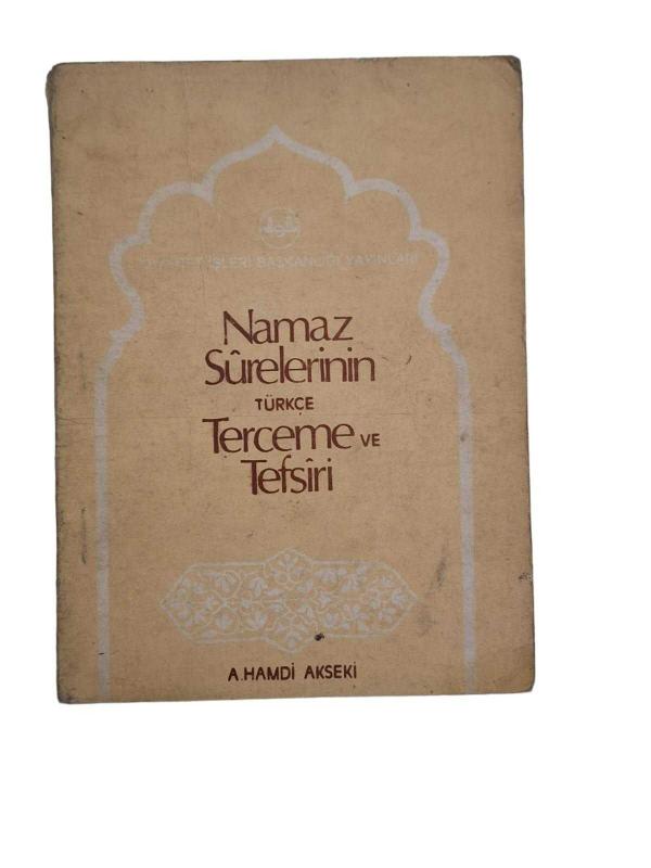 Namaz Surelerinin Türkçe Tercüme ve Tefsiri