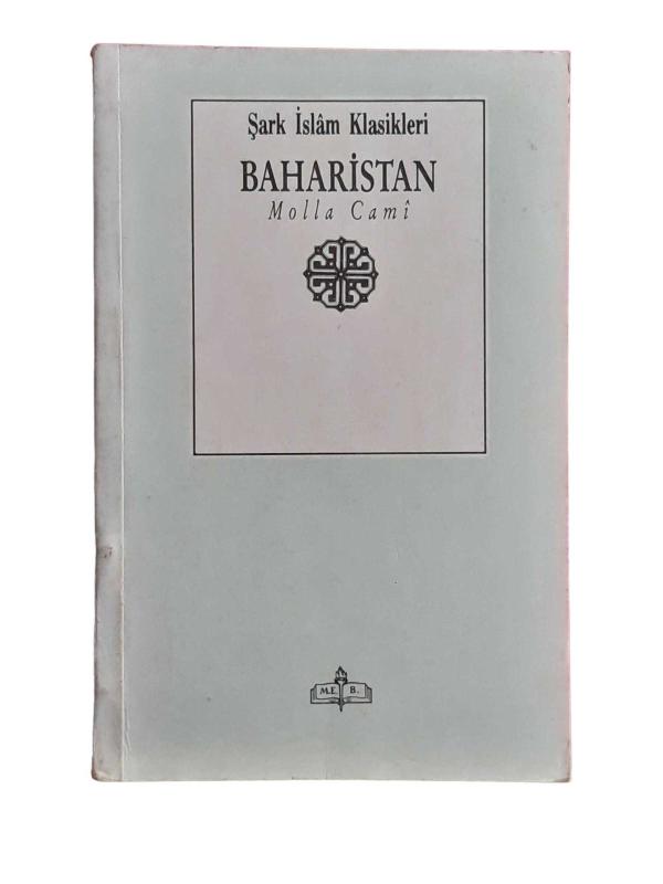 Şark İslam Klasikleri Baharistan