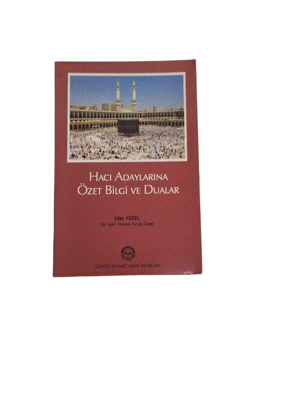 Hacı Adaylarına Özet Bilgi ve Dualar